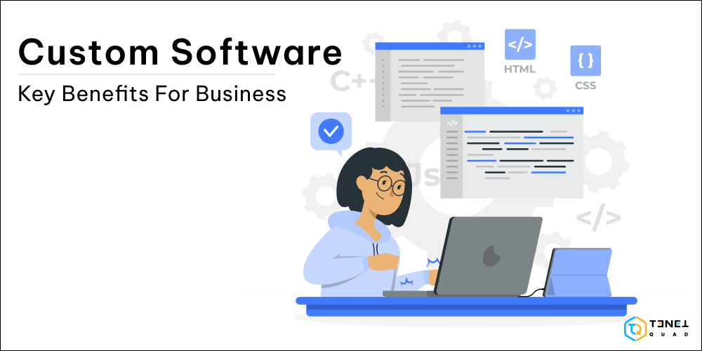 benefits_of_custom_software_development